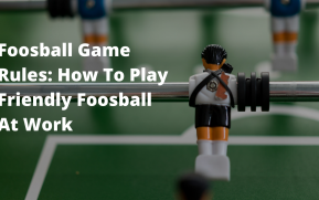 Official Foosball Game Rules